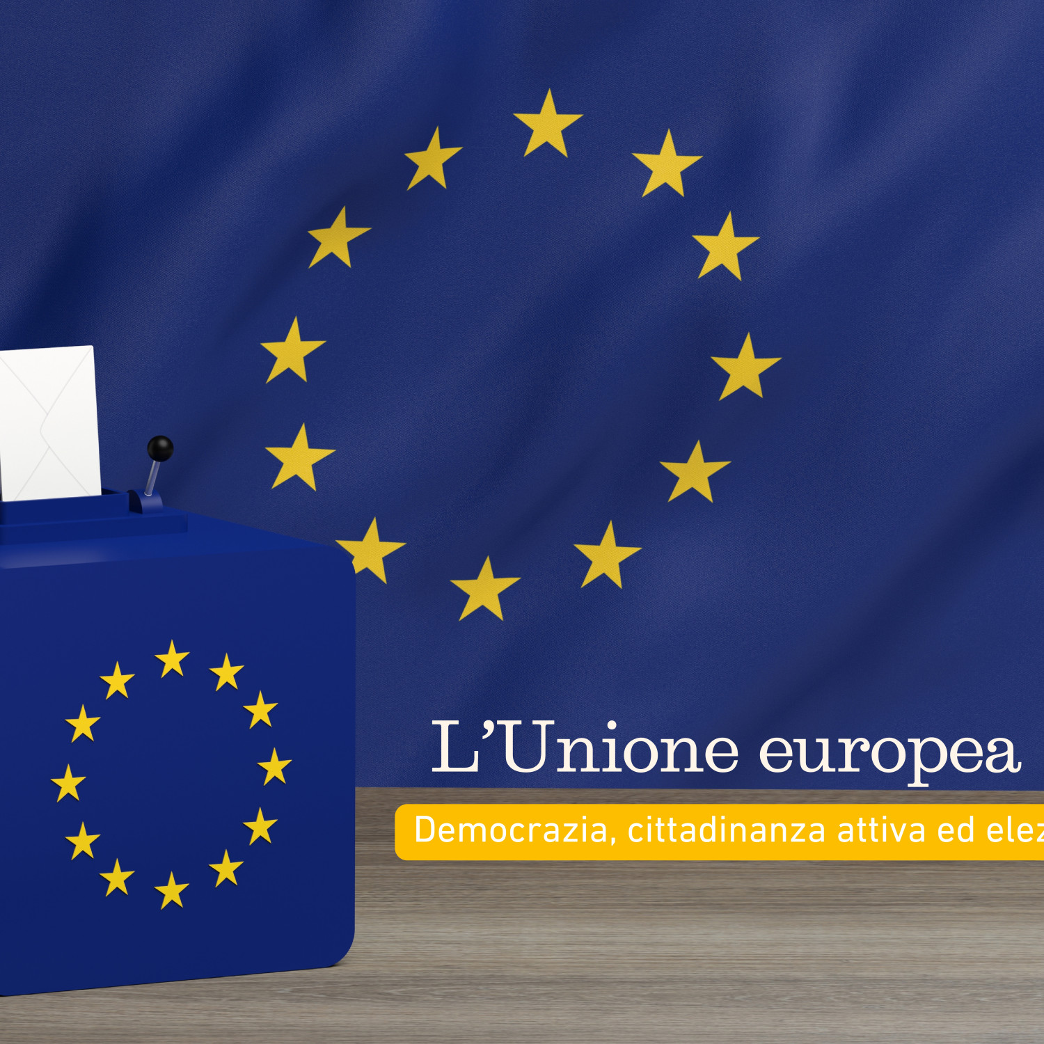 L'Unione Europea sei tu